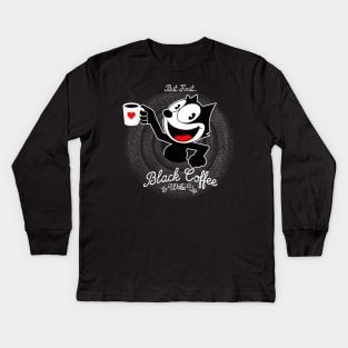 But First black Coffee Kids Long Sleeve T-Shirt